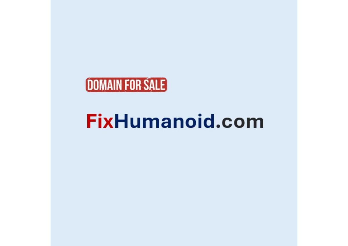FixHumanoid.com is for sale!